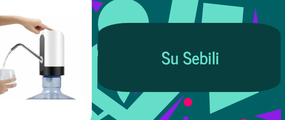 Realyol Su Sebili ürünleri.
