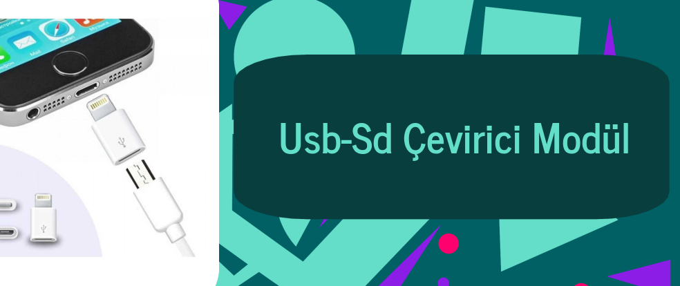  USB - SD Çevirici Modül ürünleri.