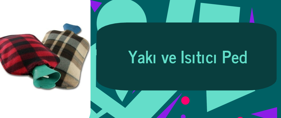  Yakı ve Isıtıcı Ped ürünleri.