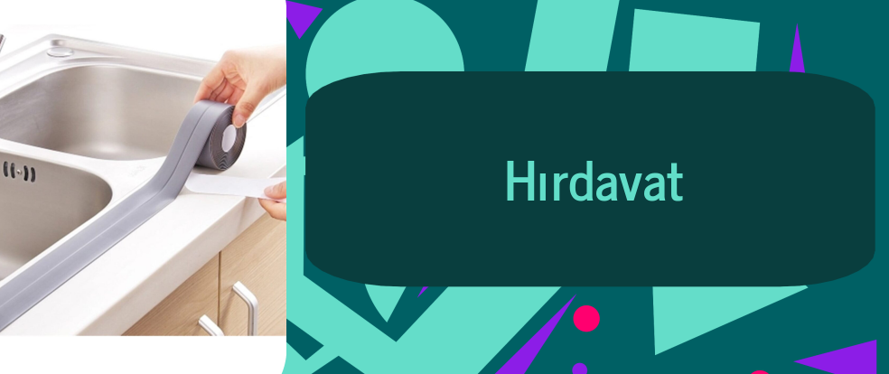  Hırdavat ürünleri.