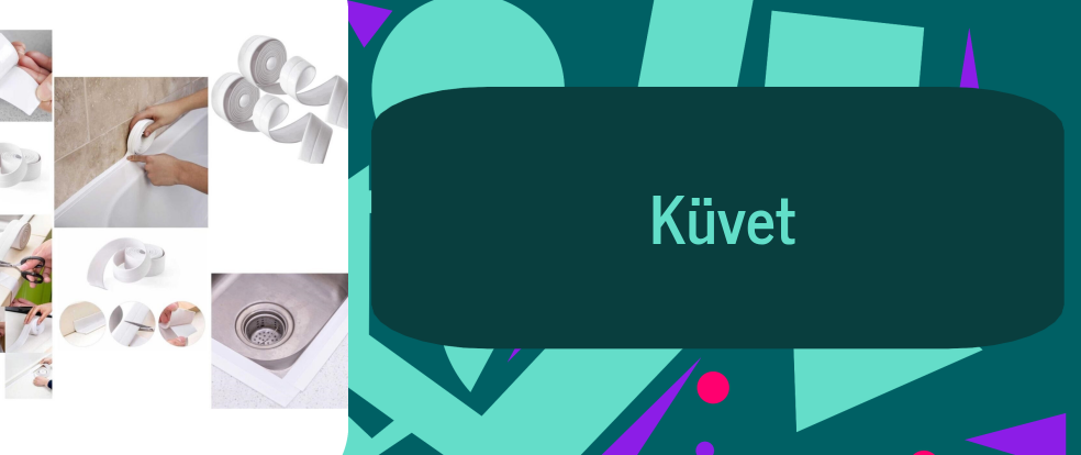  Küvet ürünleri.