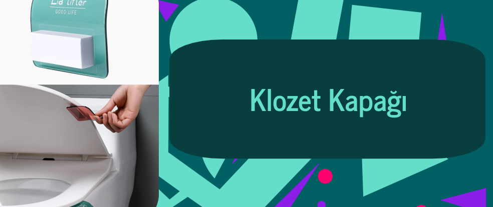  Klozet Kapağı ürünleri.