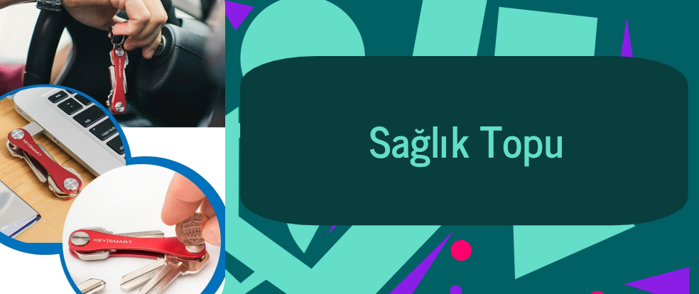  Sağlık Topu ürünleri.