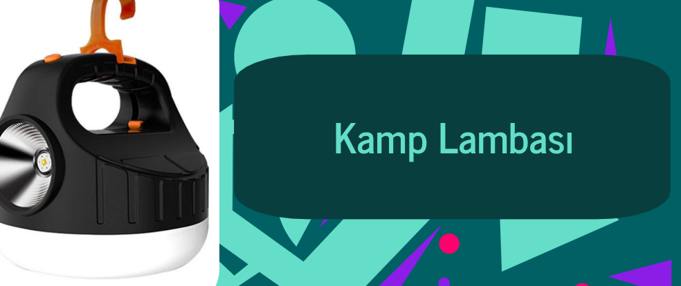  Kamp Lambası ürünleri.