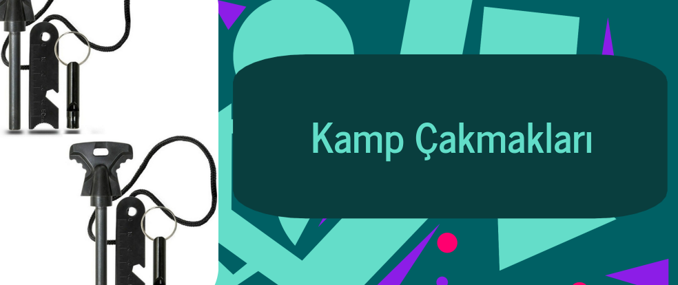  Kamp Çakmağı ürünleri.