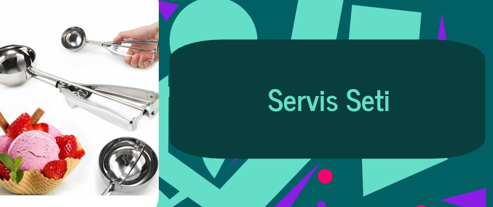  Servis Seti ürünleri.