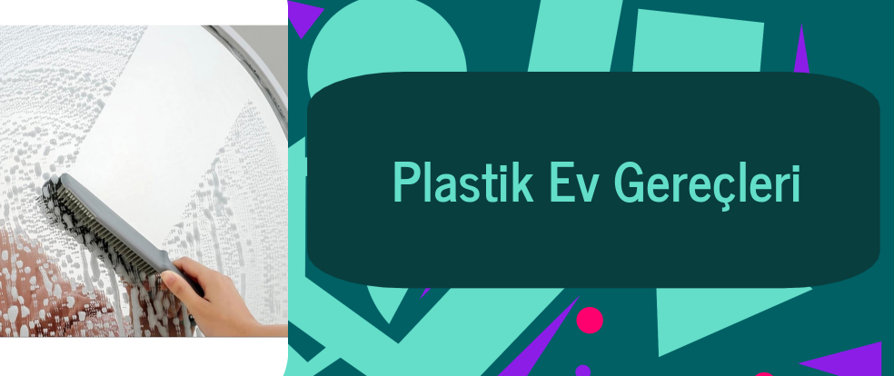  Plastik Ev Gereçleri ürünleri.
