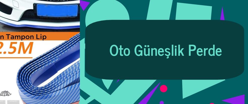  Oto Güneşlik Perde ürünleri.
