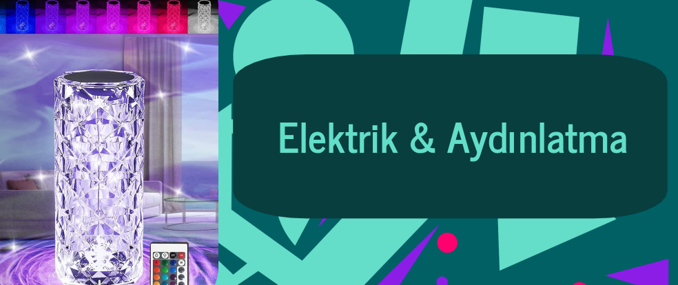  Elektrik & Aydınlatma ürünleri.